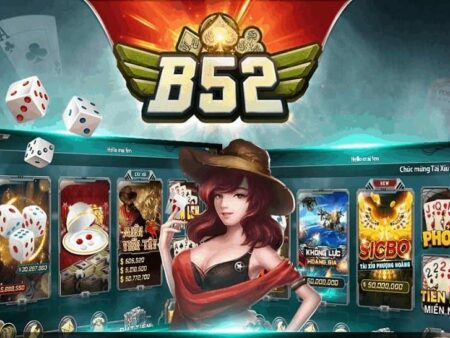 B52Club.us | Cổng game cá cược top đầu thị trường châu Á